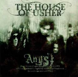 The House Of Usher : Angst